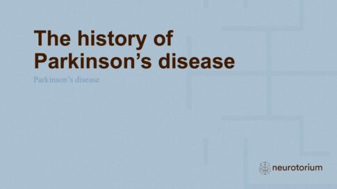 Parkinsons Disease – History Definitions and Diagnosis – slide 2